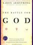 The Battle for God