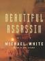 Beautiful Assassin