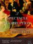 A Spectacle of Corruption