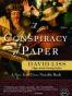A Conspiracy of Paper