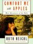 Comfort Me with Apples