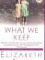 What We Keep