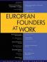 European Founders at Work