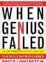 When Genius Failed