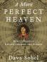 A More Perfect Heaven