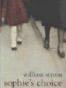 Sophie's Choice (Vintage Classics)