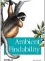 Ambient Findability
