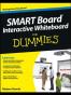 SMART Board Interactive Whiteboard For Dummies