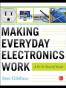 Making Everyday Electronics Work