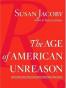 The Age of American Unreason
