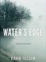 The Water's Edge