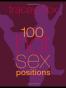 100 Hot Sex Positions