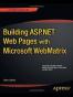 Building ASP.NET Web Pages with Microsoft WebMatrix
