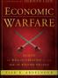 Economic Warfare