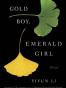 Gold Boy, Emerald Girl