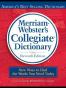 Merriam-Webster's Collegiate Dictionary, 11th Edition