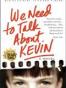 We Need to Talk About Kevin