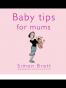 Baby Tips for Mums