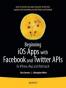 Beginning IOS Apps with Facebook and Twitter