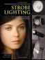 Understanding and Controlling Strobe Lighting