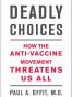 Deadly Choices