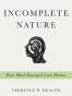 Incomplete Nature