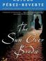 The Sun Over Breda (Captain Alatriste (Plume Books))