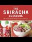 The Sriracha Cookbook