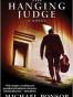 The Hanging Judge: A Novel