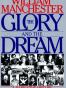 The Glory and the Dream