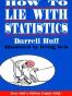 How to Lie With Statistics