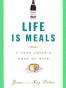 Life Is Meals