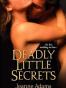 Deadly Little Secrets