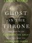 Ghost on the Throne
