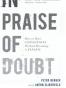 In Praise of Doubt