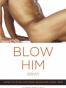 Blow Him Away