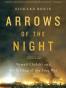 Arrows of the Night