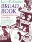 The Laurel's Kitchen Bread Book