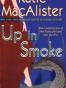 Up in Smoke