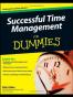 Successful Time Management For Dummies