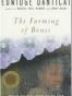The Farming of Bones