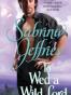 To Wed a Wild Lord