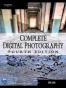 Complete Digital Photography
