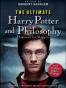 The Ultimate Harry Potter and Philosophy