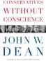 Conservatives Without Conscience