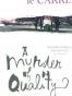 A Murder of Quality