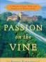 Passion on the Vine