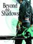 Beyond the Shadows (The Night Angel Trilogy)