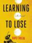 Learning to Lose