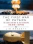 The First War of Physics